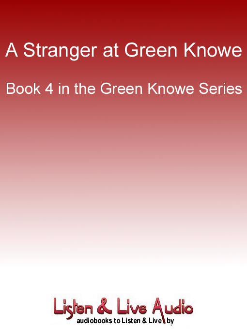Title details for A Stranger at Green Knowe by L. M. Boston - Wait list